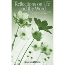 Reflections on Life and the Word (SATB)