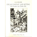 Bender - Organ Fantasy and Setting *POP*