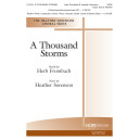 A Thousand Storms (SATB)