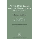 As the Deer Longs for the Waterbrooks  (SATB)