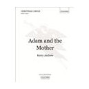 Adam and the Mother  (SSATB)