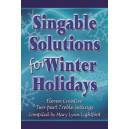 Singable Solutions for Winter Holidays (Choral Book - 2-Part)