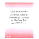 Northern Tale, A  (SATB divisi)