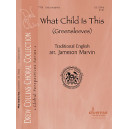 What Child Is This  (TTBB)