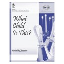 What Child Is This? (3-5 Octaves)