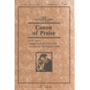 Canon Of Praise  (SAB)