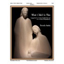 What Child Is This (3-5 Octaves)