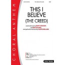 This I Believe (The Creed) SATB