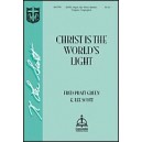 Christ is the World's Light (SATB)