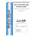 Joy and Woe are Woven Fine  (Unison/2-Pt)