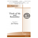 Think of Me and Remember  (SAB)
