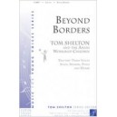 Beyond Borders (2 Part)