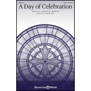 A Day of Celebration (SATB)
