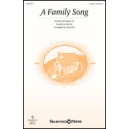 A Family Song (Unison)