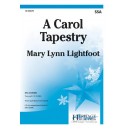 A Carol Tapestry (SSA)