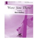 Were You There? (Octaves 3-5)