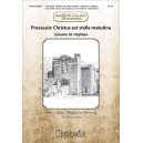 Processio Christus est Stella Matutina  (SATB)