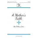 A Mother's Faith  (She Follows Jesus)  (Unison/2-Pt)