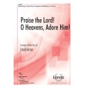 Praise the Lord O Heavens Adore Him (3-5 Octaves)