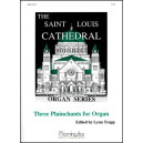 Trapp - Three Plainchants for Organ Set 1