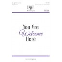 You Are Welcome Here (Unison/ 2 Part)