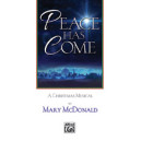 Peace Has Come (Choral Book)