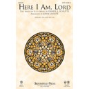Here I Am Lord (SSA)