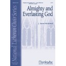 Almighty and Everlasting God  (SATB divisi)