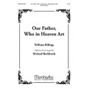 Our Father Who in Heaven Art  (SATB)