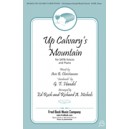 Up Calvary's Mountain (SATB)