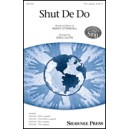 Shut De Do (TTB)