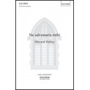 Ne Adverseris Mihi  (SATB)