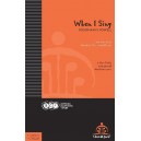 When I Sing (3 Part Treble)