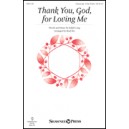 Thank You God for Loving Me (Unison/2 Part Treble)
