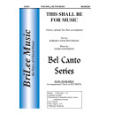 This Shall Be for Music  (Unison/2-Pt)