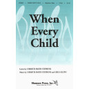 When Every Child  (2-Pt)  *POP*