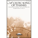 A Celtic Song of Thanks (SATB)