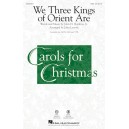 We Three Kings of Orient Are (SAB)