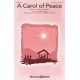 A Carol of Peace (SATB)