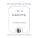 O Lux Beatissima (SATB)