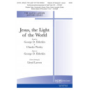 Jesus the Light of the World (SATB)