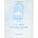 Oley - Six Choral Preludes