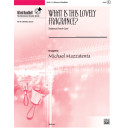 What is This Lovely Fragrance  (3-5 Octaves)