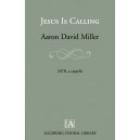 Jesus Is Calling  (SATB)
