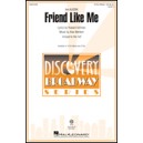 Friend Like Me  (3-Pt)