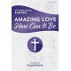 Amazing Love How Can It Be (Tenor/Bass CD)