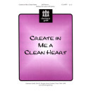 Create In Me A Clean Heart  (Unison/2-Pt)