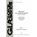 Rejoice You Pur in Heart  (SATB)