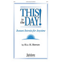 This Is the Day (2-Part)