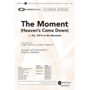 The Moment (Heaven's Come Down) Orchestration